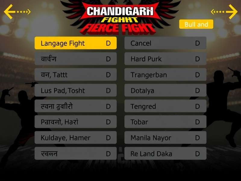 Chandigarh Fierce Fight Language Selection Screen - 28 Indian Languages Supported